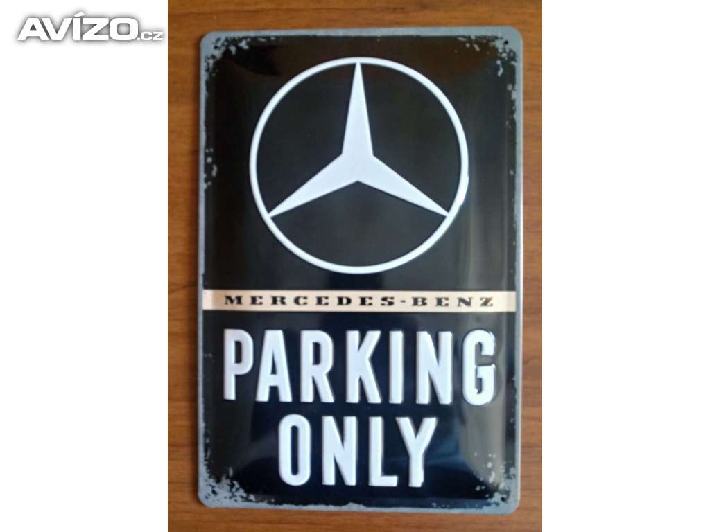 Plechová cedule: Mercedes-Benz Parking Only